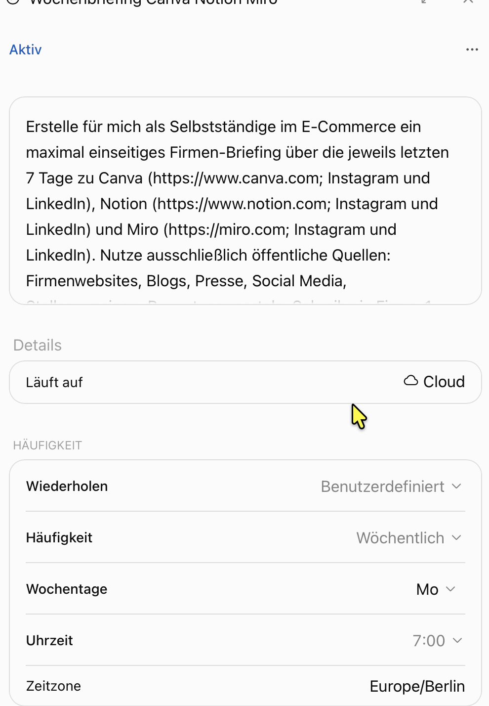 Details der ChatGPT-Aufgabe mit Cloud, Wochentag und Uhrzeit